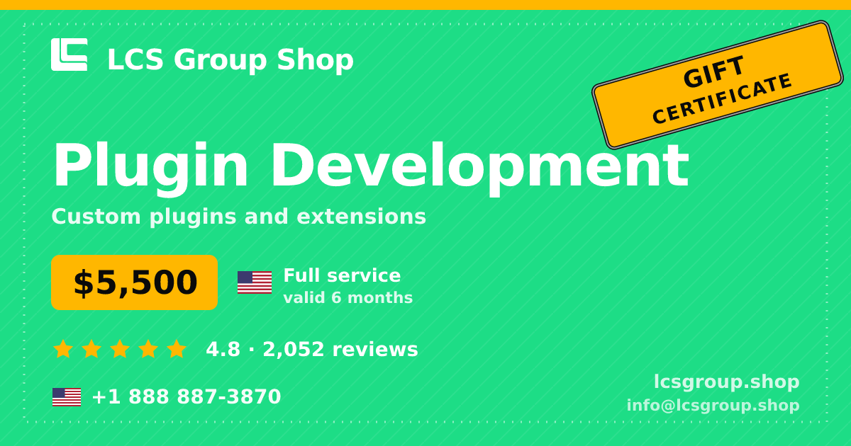 Plugin Development gift certificate — $5,500, valid 6 months. LCS Group Shop.