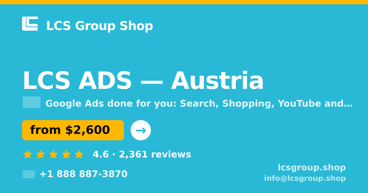 LCS ADS in Austria — from $2,600/mo, rated 4.6/5 by 2361 clients. LCS Group Shop.