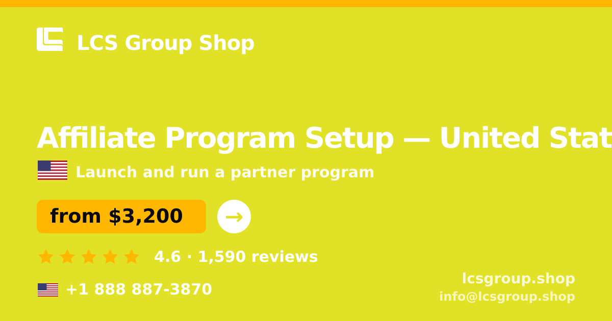Affiliate Program Setup in Washington — from $3,100, rated 4.7/5 by 517 clients. LCS Group Shop.