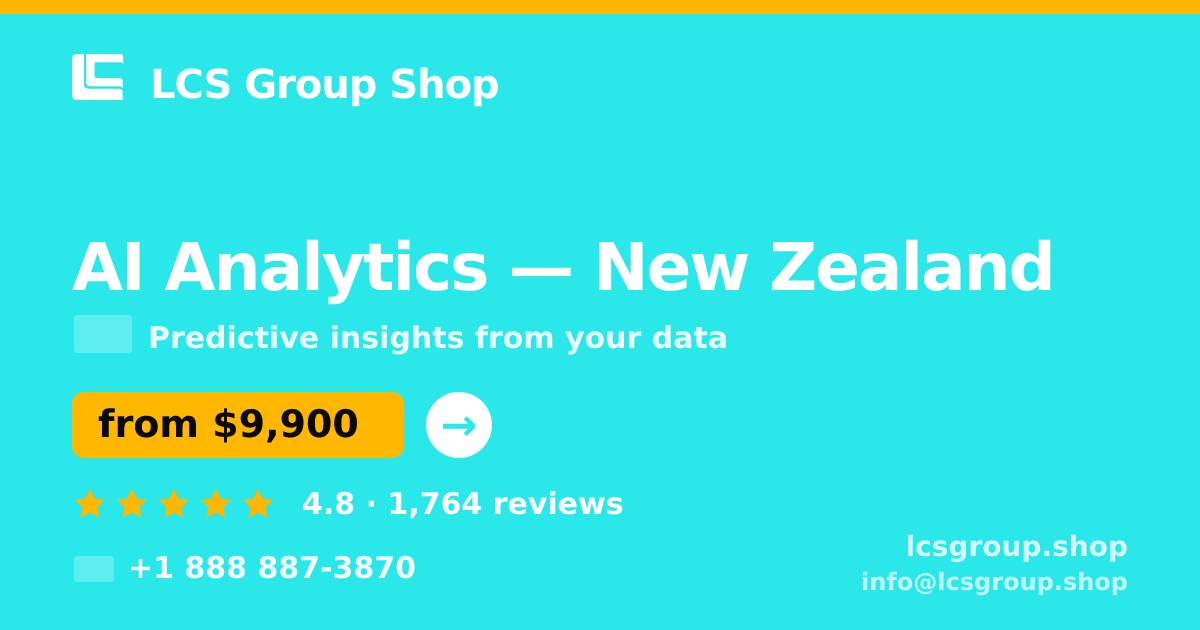 AI Analytics in New Zealand — from $9,900, rated 4.8/5 by 1764 clients. LCS Group Shop.