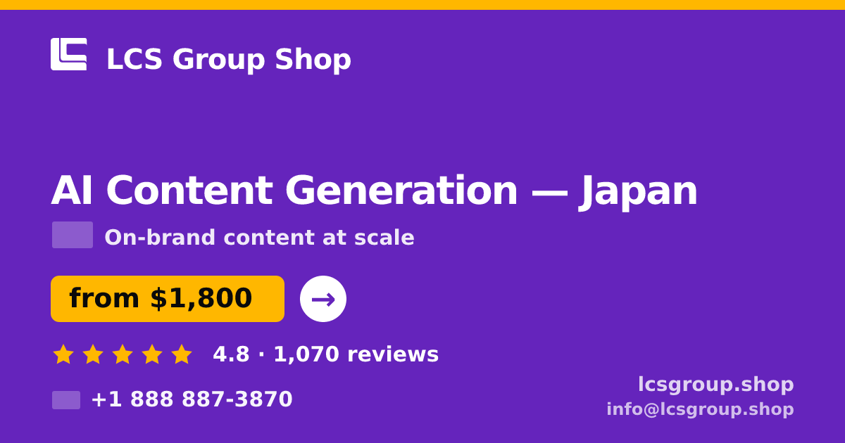 AI Content Generation in Yokohama — from $2,000/mo, rated 4.6/5 by 2860 clients. LCS Group Shop.