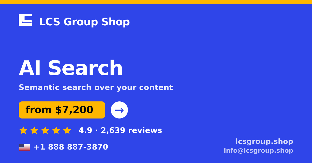 AI Search in the USA — from $7,200, rated 4.9/5 by 2639 clients. LCS Group Shop.