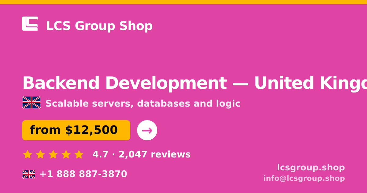 Backend Development in Leeds — from $10,000, rated 5/5 by 445 clients. LCS Group Shop.