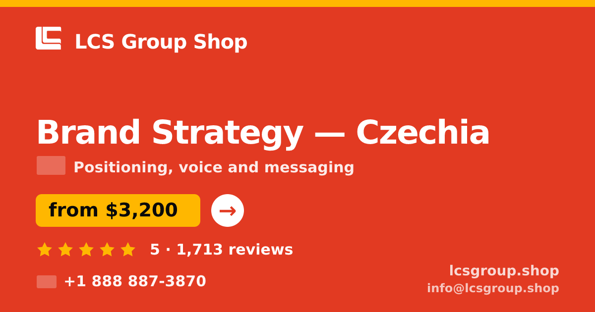 Brand Strategy in Czechia — from $3,200, rated 5/5 by 1713 clients. LCS Group Shop.