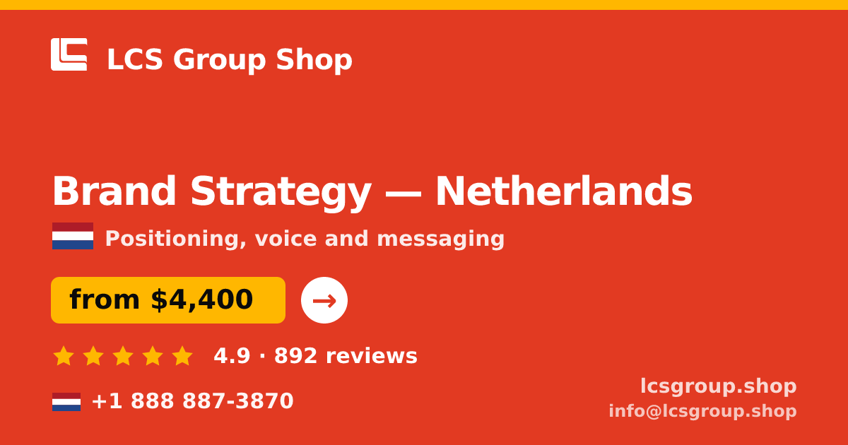 Brand Strategy in The Hague — from $5,200, rated 4.6/5 by 423 clients. LCS Group Shop.