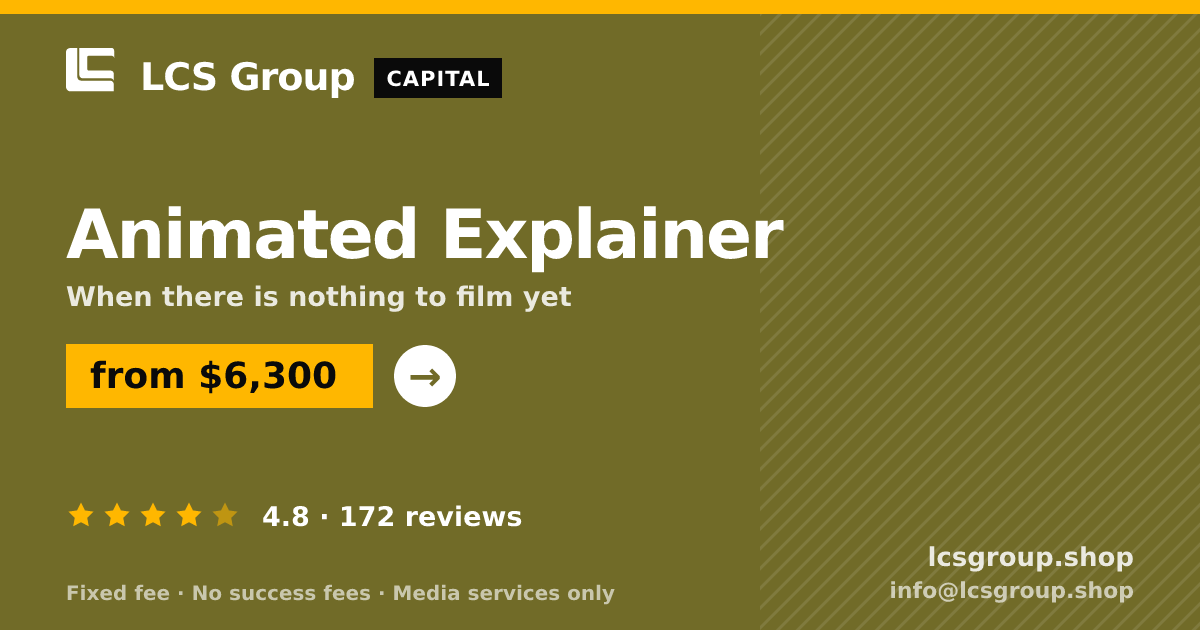 Animated Explainer — from $6,300, rated 4.8/5 across 172 reviews. LCS Group Shop.