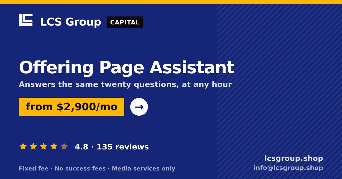 Offering Page Assistant — from $2,900/mo, rated 4.8/5 across 135 reviews. LCS Group Shop.
