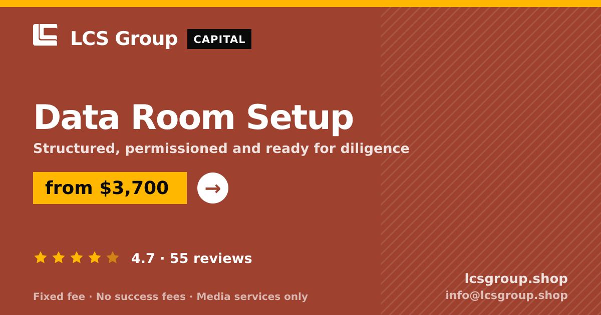 Data Room Setup — from $3,700, rated 4.7/5 across 55 reviews. LCS Group Shop.