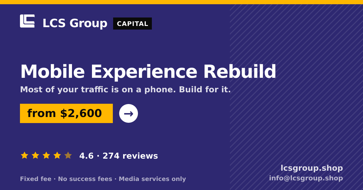 Mobile Experience Rebuild — from $2,600, rated 4.6/5 across 274 reviews. LCS Group Shop.