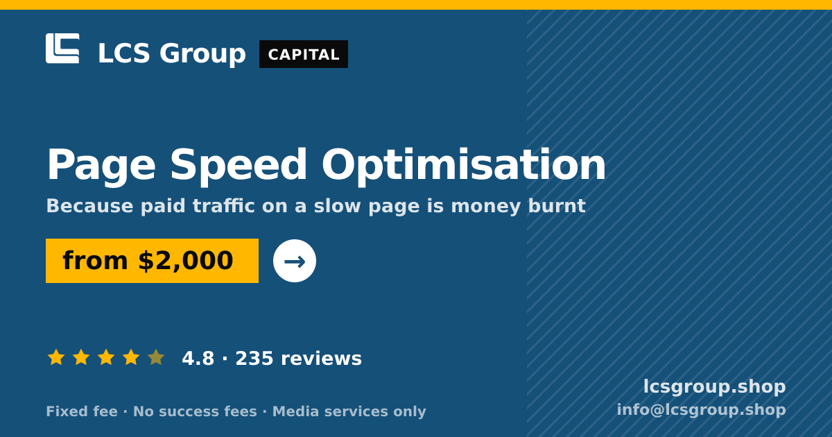 Page Speed Optimisation — from $2,000, rated 4.8/5 across 235 reviews. LCS Group Shop.