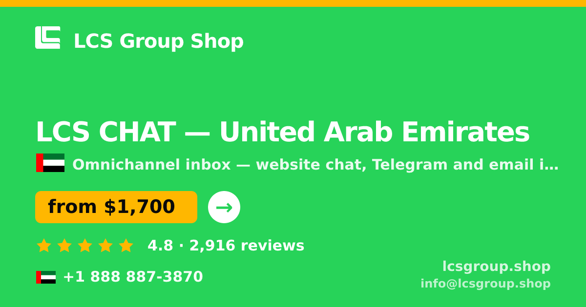 LCS CHAT in United Arab Emirates — from $1,700/mo, rated 4.8/5 by 2916 clients. LCS Group Shop.