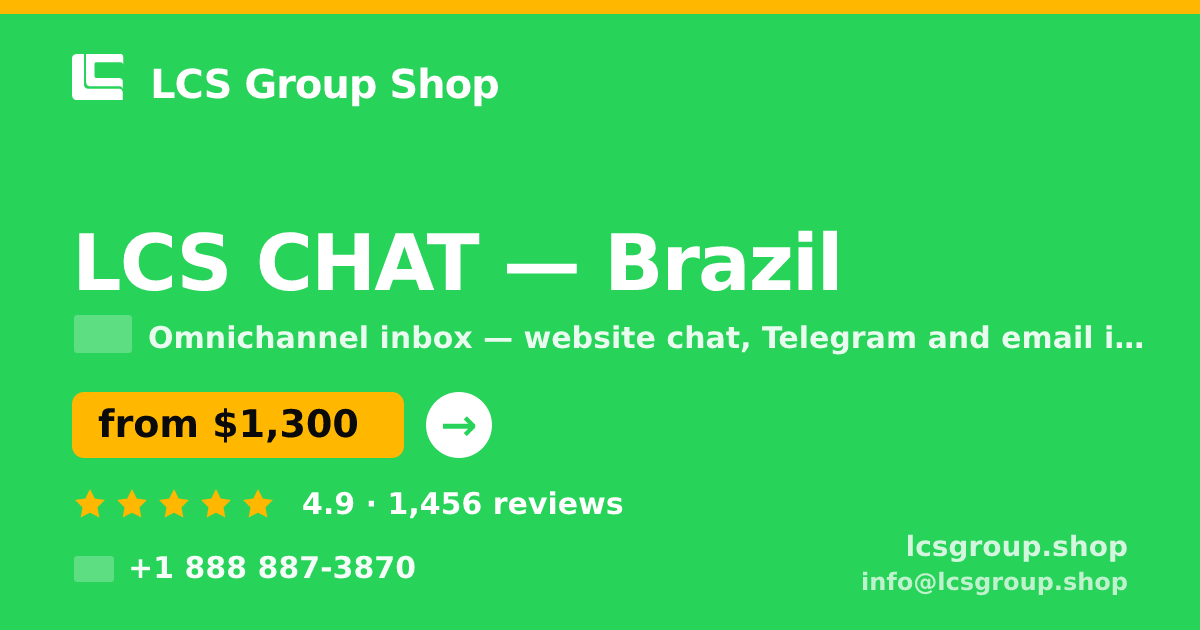 LCS CHAT in Brazil — from $1,300/mo, rated 4.9/5 by 1456 clients. LCS Group Shop.