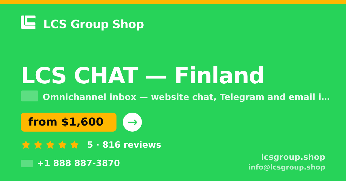 LCS CHAT in Finland — from $1,600/mo, rated 5/5 by 816 clients. LCS Group Shop.