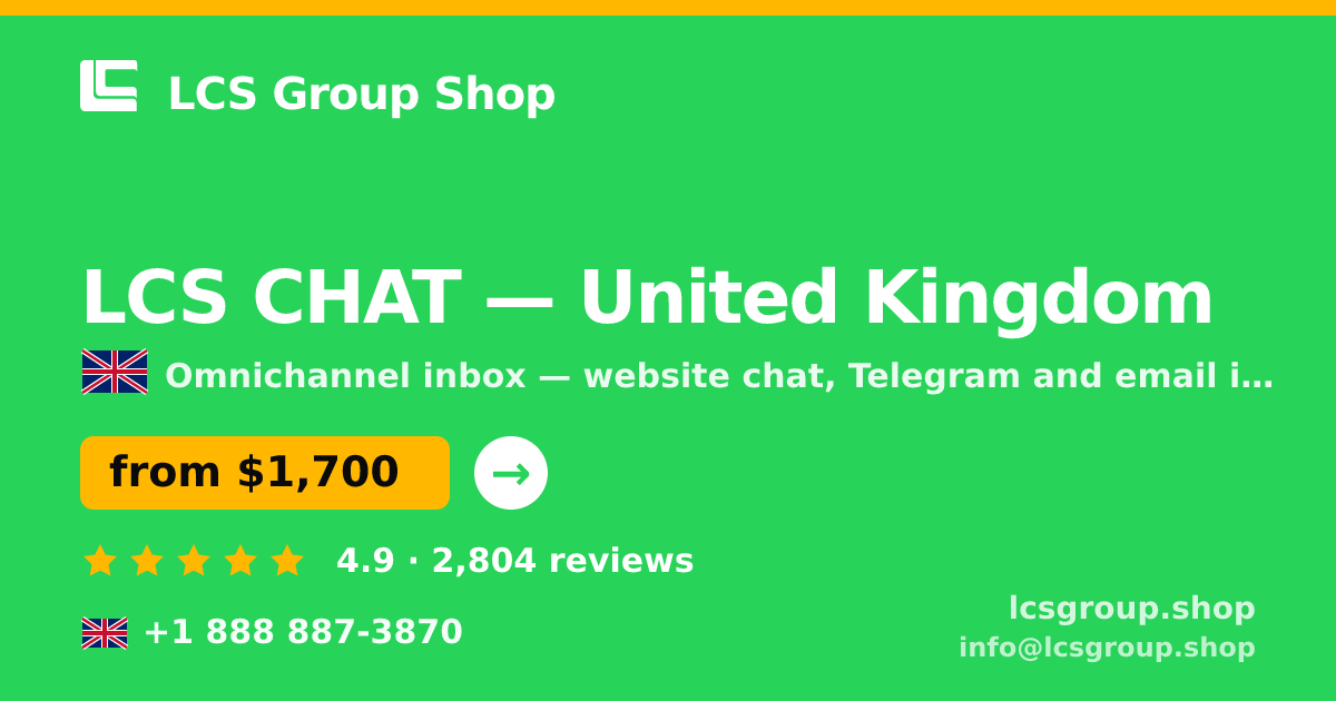 LCS CHAT in United Kingdom — from $1,700/mo, rated 4.9/5 by 2804 clients. LCS Group Shop.
