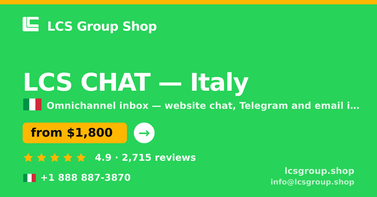 LCS CHAT in Italy — from $1,800/mo, rated 4.9/5 by 2715 clients. LCS Group Shop.