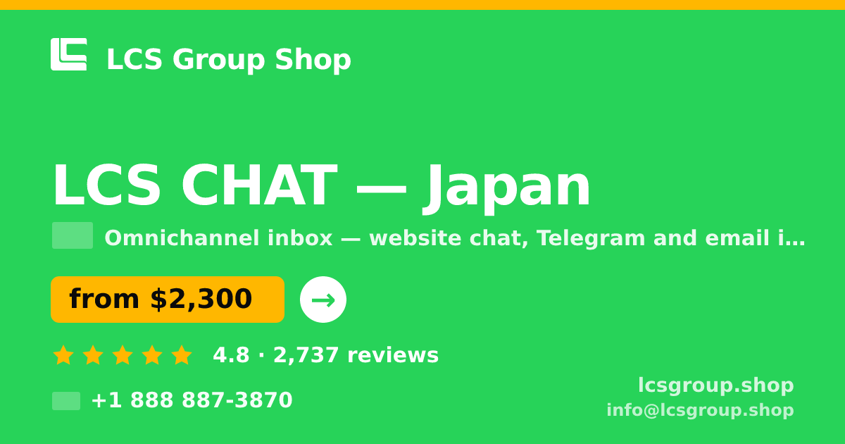 LCS CHAT in Japan — from $2,300/mo, rated 4.8/5 by 2737 clients. LCS Group Shop.