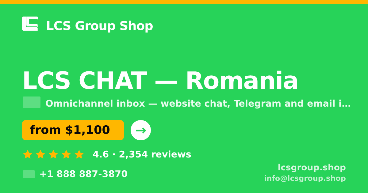 LCS CHAT in Romania — from $1,100/mo, rated 4.6/5 by 2354 clients. LCS Group Shop.
