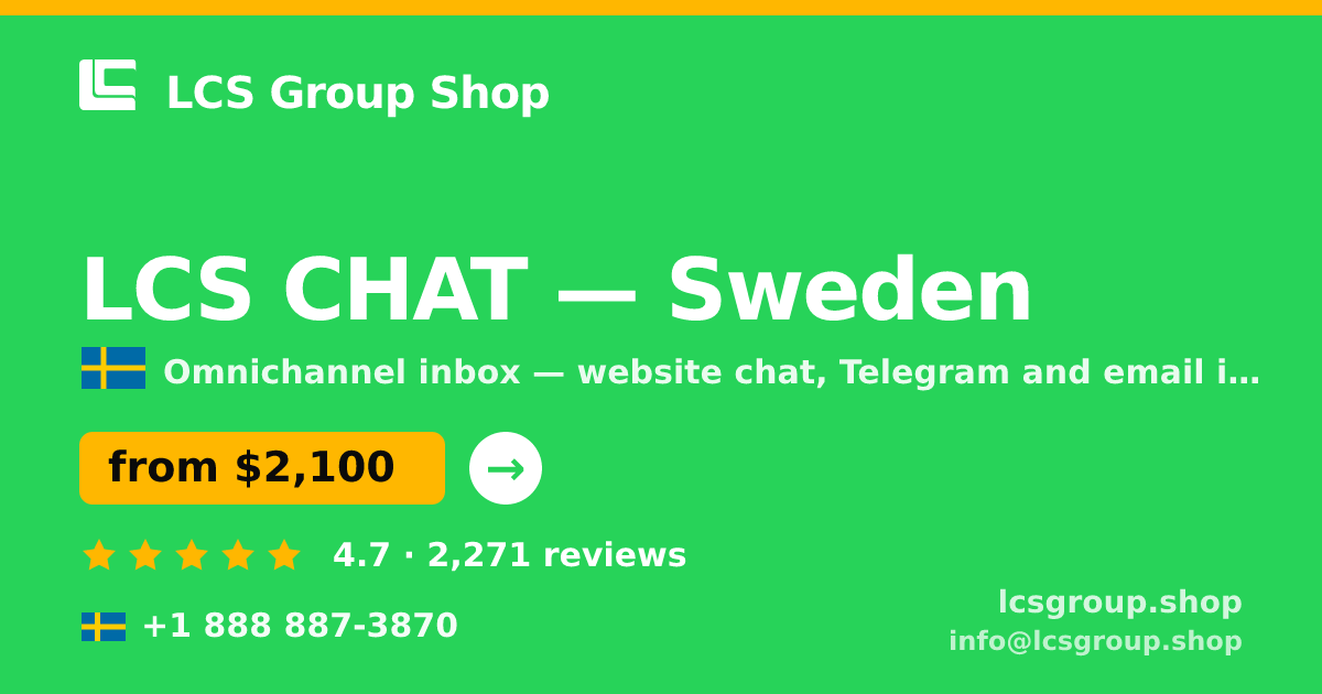 LCS CHAT in Sweden — from $2,100/mo, rated 4.7/5 by 2271 clients. LCS Group Shop.