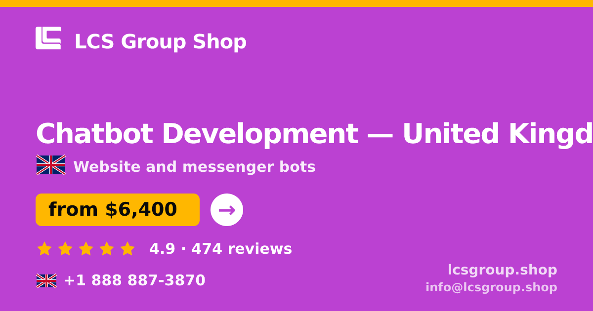 Chatbot Development in Edinburgh — from $8,000, rated 4.8/5 by 3461 clients. LCS Group Shop.
