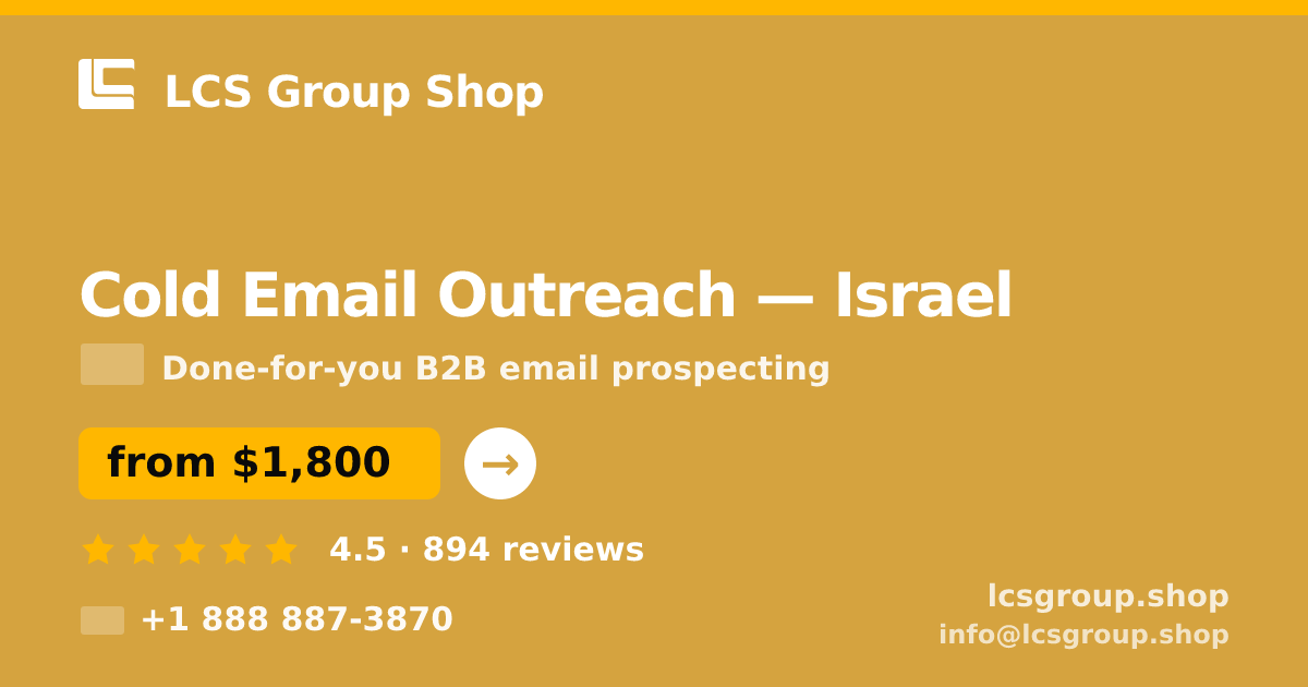 Cold Email Outreach in Israel — from $1,800/mo, rated 4.5/5 by 894 clients. LCS Group Shop.