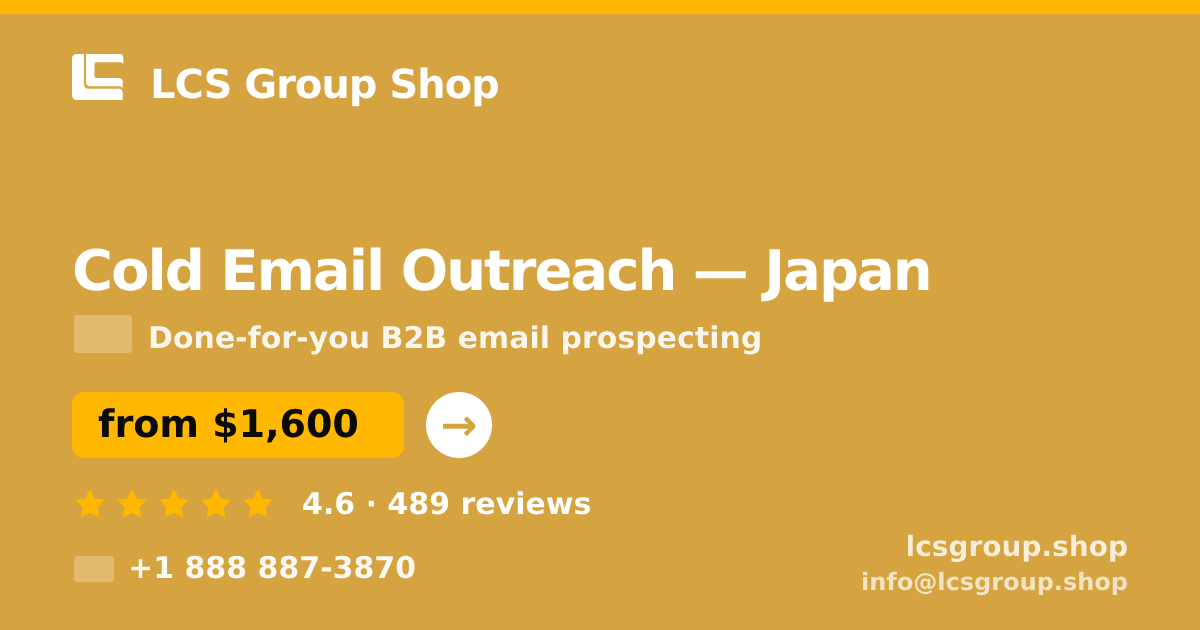 Cold Email Outreach in Nagoya — from $1,500/mo, rated 4.7/5 by 2917 clients. LCS Group Shop.