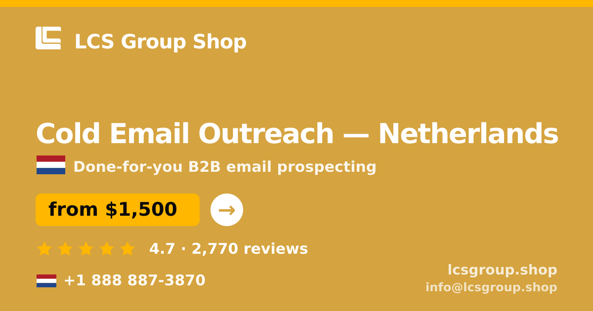 Cold Email Outreach in The Hague — from $1,900/mo, rated 4.5/5 by 2618 clients. LCS Group Shop.