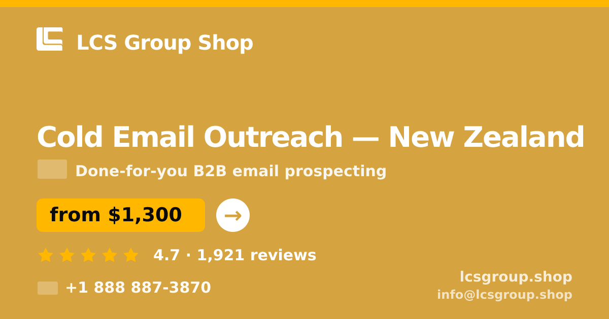 Cold Email Outreach in Wellington — from $1,400/mo, rated 4.5/5 by 1987 clients. LCS Group Shop.