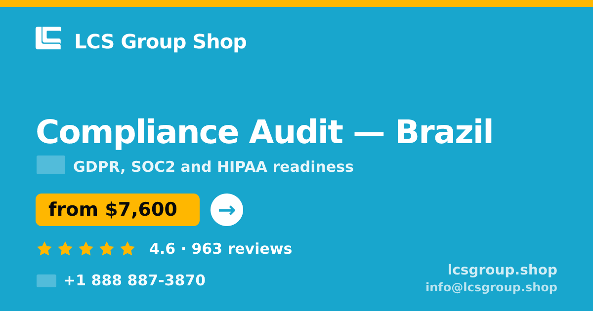 Compliance Audit in Brazil — from $7,600, rated 4.6/5 by 963 clients. LCS Group Shop.