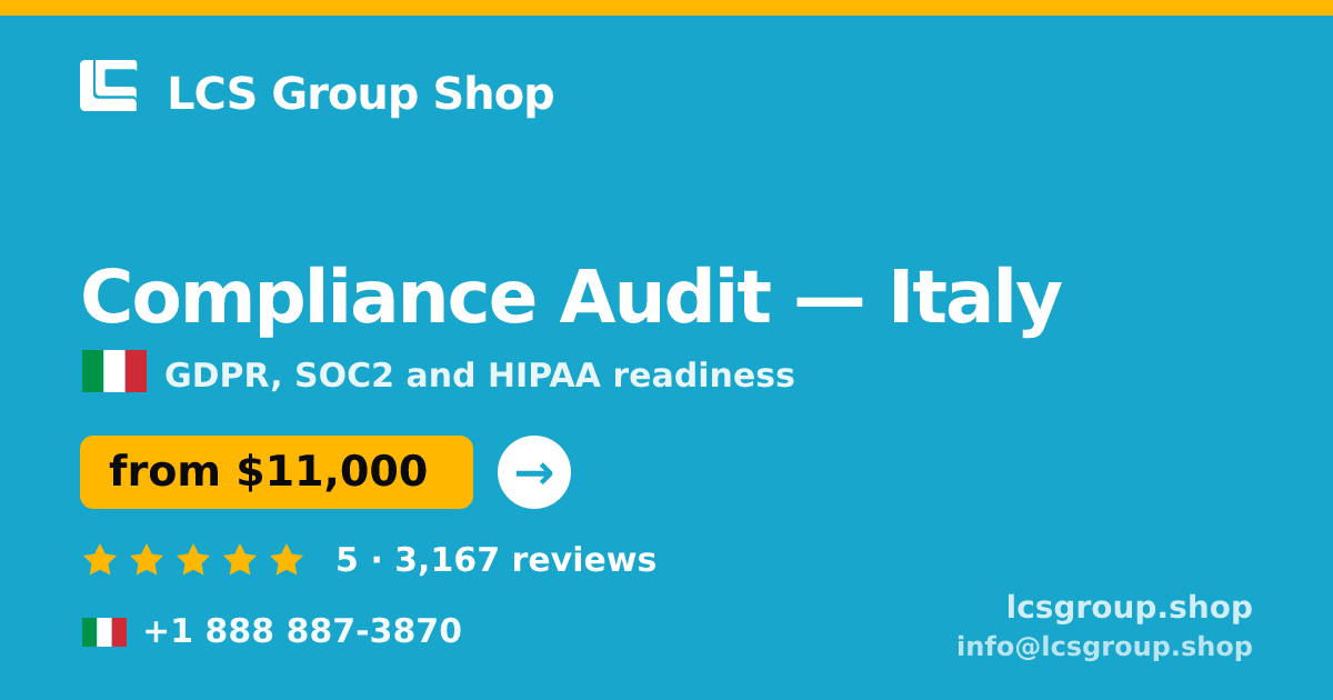 Compliance Audit in Italy — from $11,000, rated 5/5 by 3167 clients. LCS Group Shop.