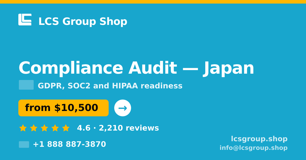Compliance Audit in Osaka — from $10,500, rated 4.9/5 by 433 clients. LCS Group Shop.