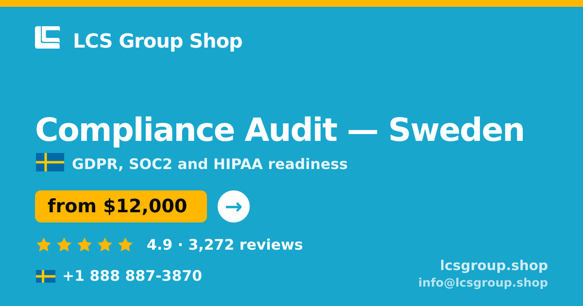 Compliance Audit in Sweden — from $12,000, rated 4.9/5 by 3272 clients. LCS Group Shop.