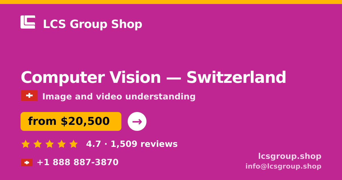 Computer Vision in Basel — from $27,000, rated 4.8/5 by 2572 clients. LCS Group Shop.