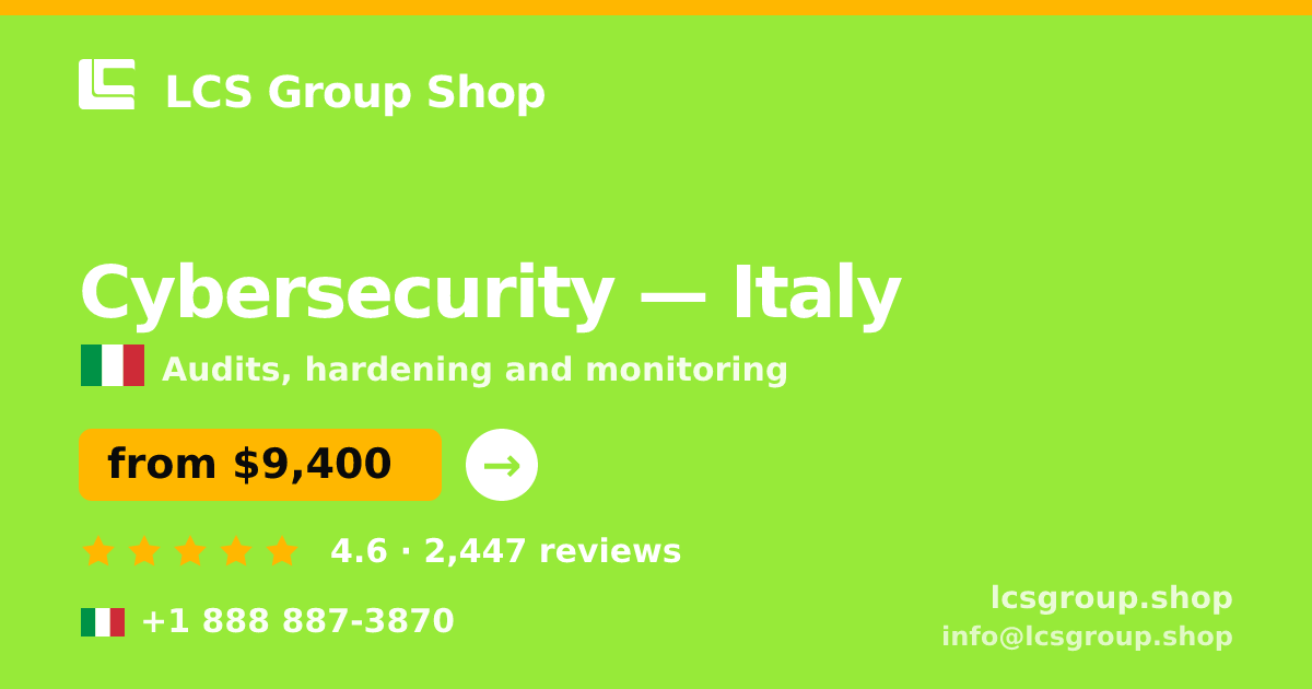 Cybersecurity in Rome — from $9,400, rated 4.9/5 by 3017 clients. LCS Group Shop.