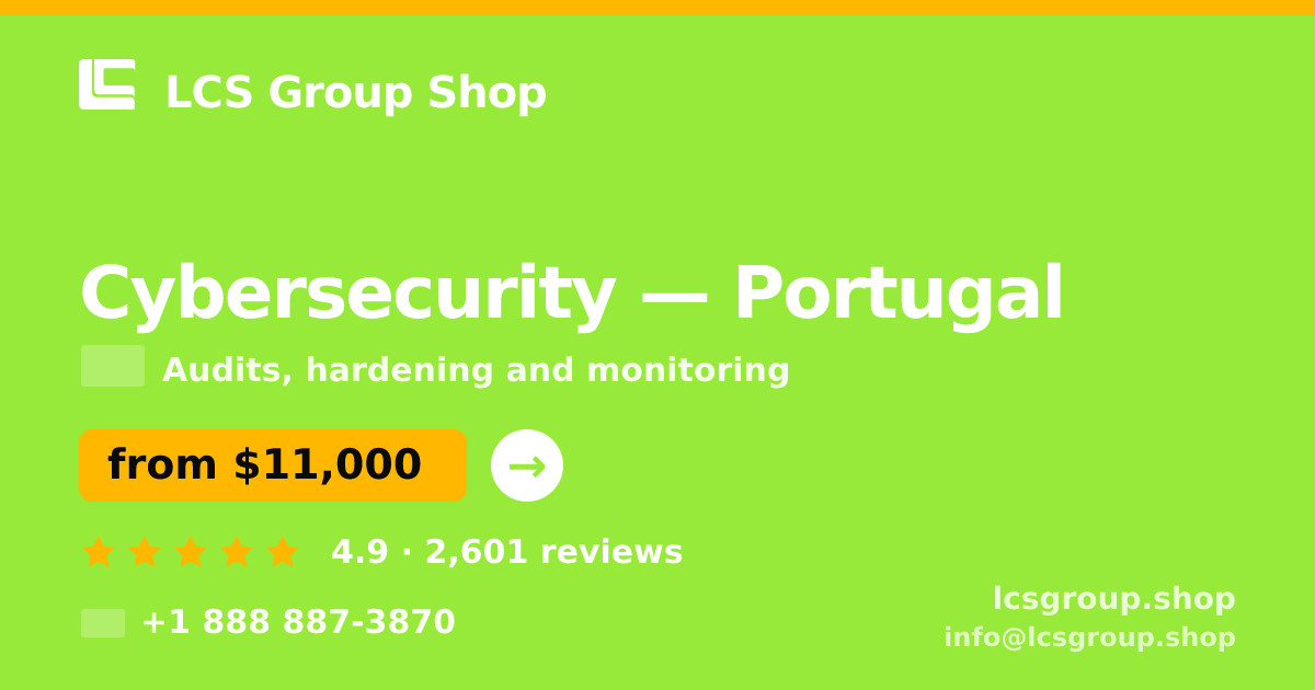 Cybersecurity in Braga — from $7,100, rated 4.9/5 by 2762 clients. LCS Group Shop.