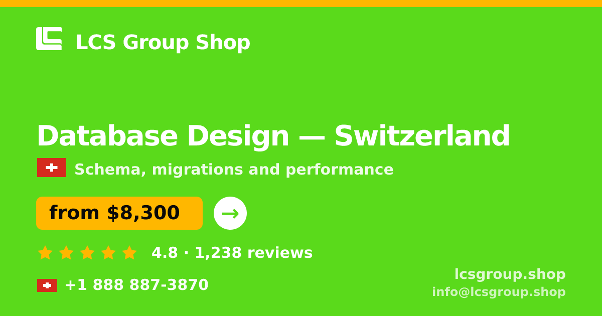 Database Design in Basel — from $9,000, rated 4.9/5 by 2858 clients. LCS Group Shop.