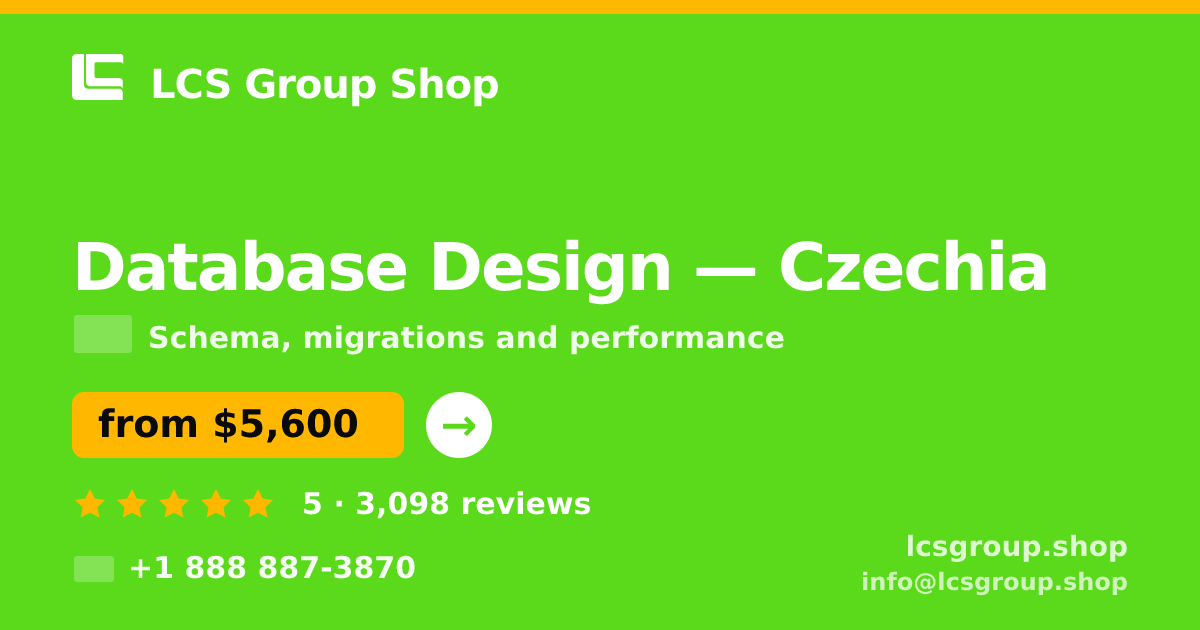 Database Design in Czechia — from $5,600, rated 5/5 by 3098 clients. LCS Group Shop.