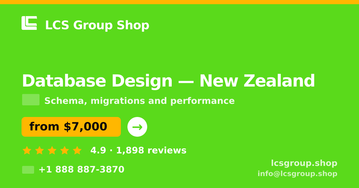Database Design in Christchurch — from $5,400, rated 4.9/5 by 2646 clients. LCS Group Shop.