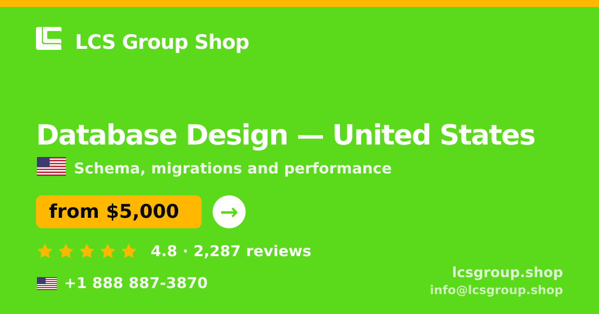 Database Design in United States — from $5,000, rated 4.8/5 by 2287 clients. LCS Group Shop.