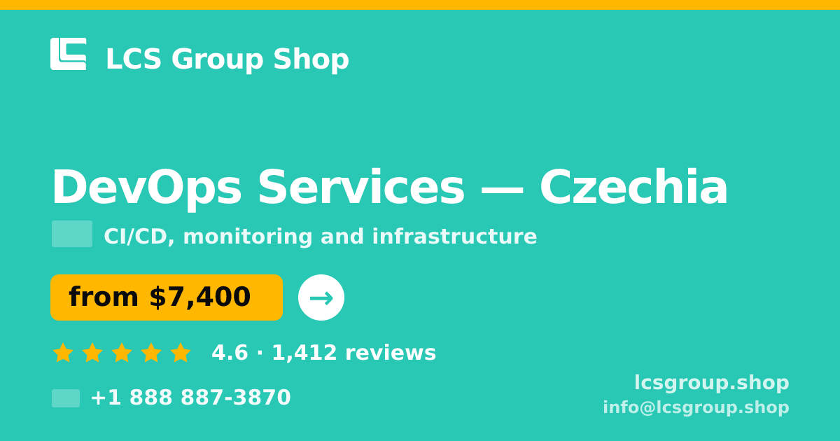 DevOps Services in Czechia — from $7,400/mo, rated 4.6/5 by 1412 clients. LCS Group Shop.