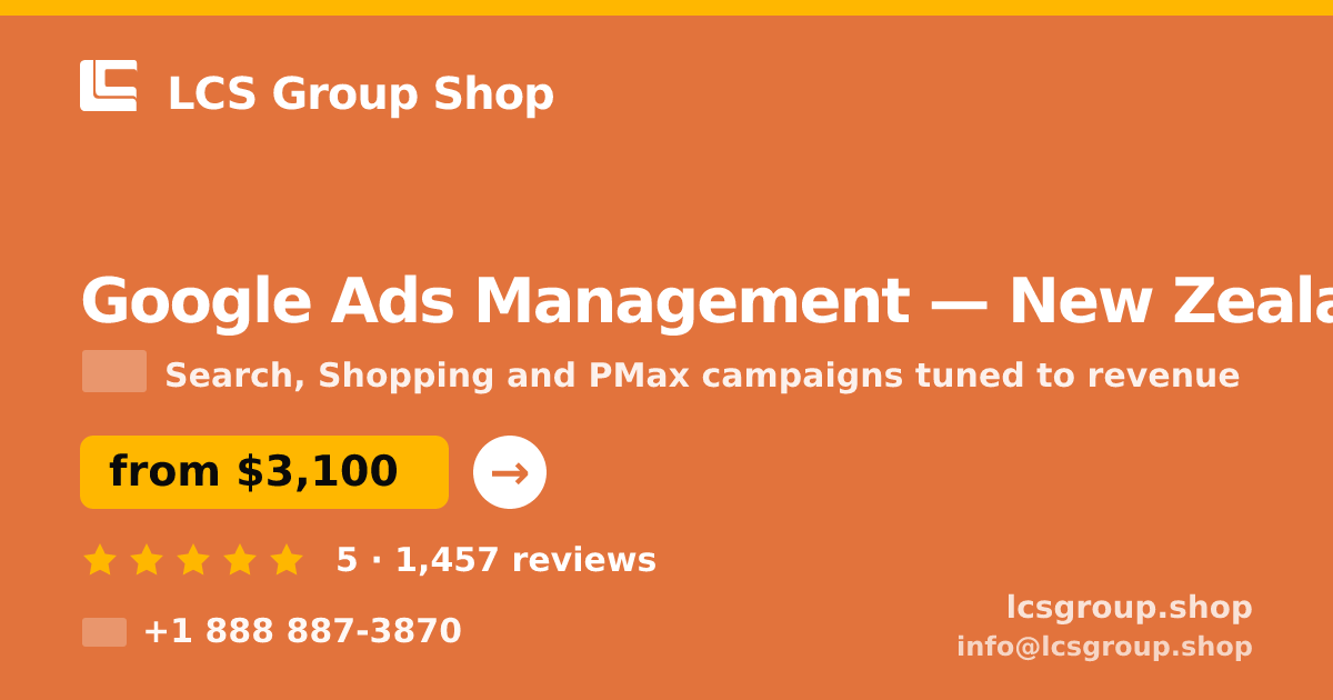 Google Ads Management in Auckland — from $3,800/mo, rated 4.8/5 by 1737 clients. LCS Group Shop.