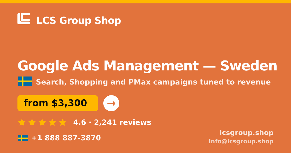 Google Ads Management in Malmö — from $3,000/mo, rated 4.8/5 by 3466 clients. LCS Group Shop.