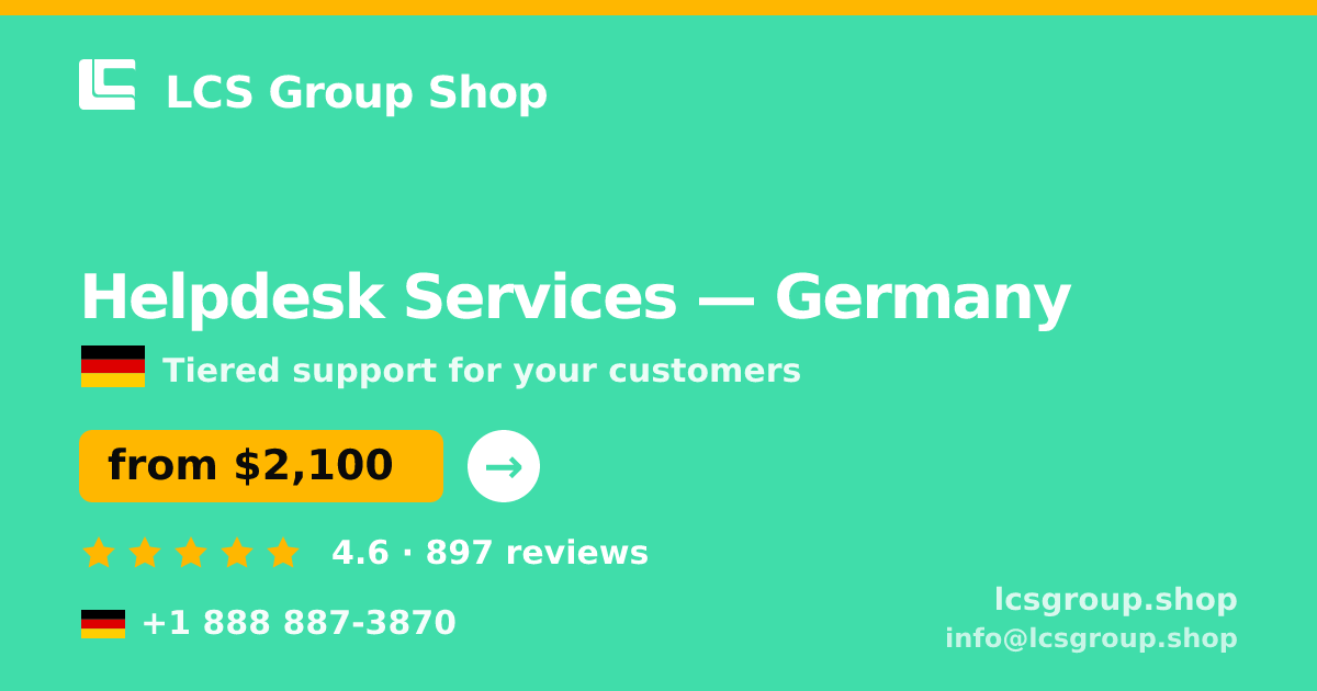 Helpdesk Services in Munich — from $2,900/mo, rated 4.6/5 by 1316 clients. LCS Group Shop.