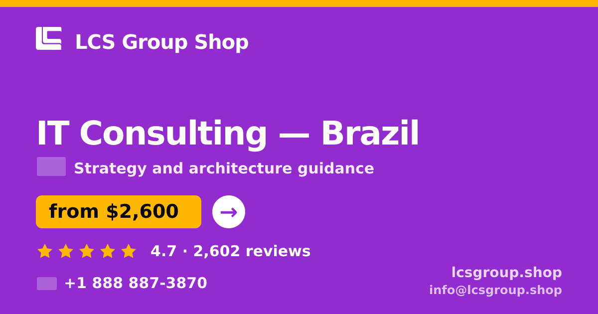 IT Consulting in São Paulo — from $2,500, rated 5/5 by 2709 clients. LCS Group Shop.