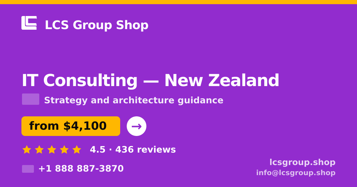 IT Consulting in New Zealand — from $4,100, rated 4.5/5 by 436 clients. LCS Group Shop.