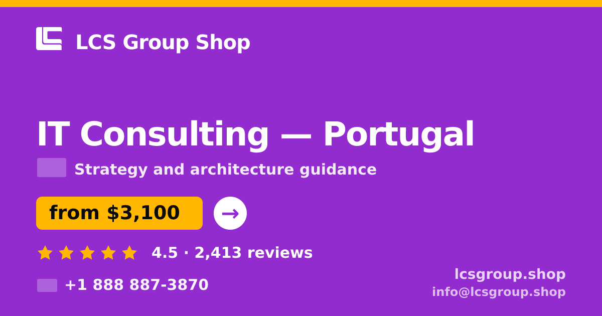 IT Consulting in Porto — from $2,500, rated 4.8/5 by 2822 clients. LCS Group Shop.