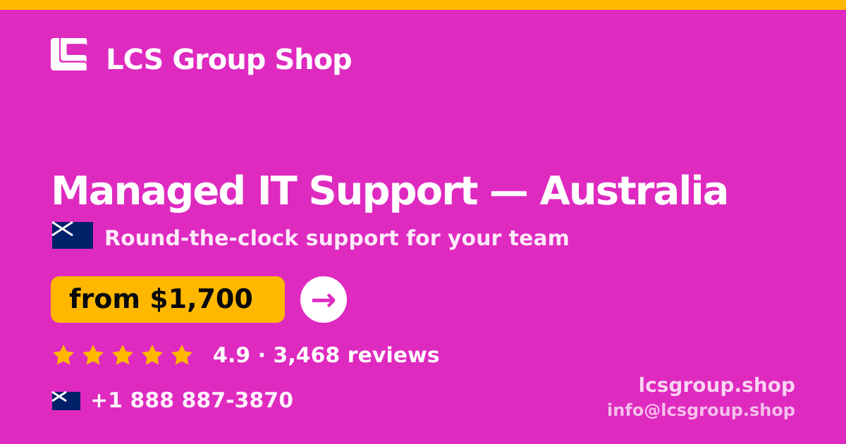 Managed IT Support in Brisbane — from $2,100/mo, rated 5/5 by 991 clients. LCS Group Shop.