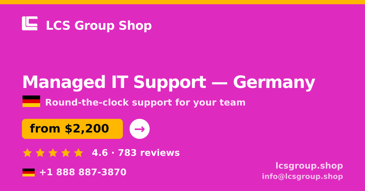 Managed IT Support in Cologne — from $1,900/mo, rated 4.9/5 by 1285 clients. LCS Group Shop.
