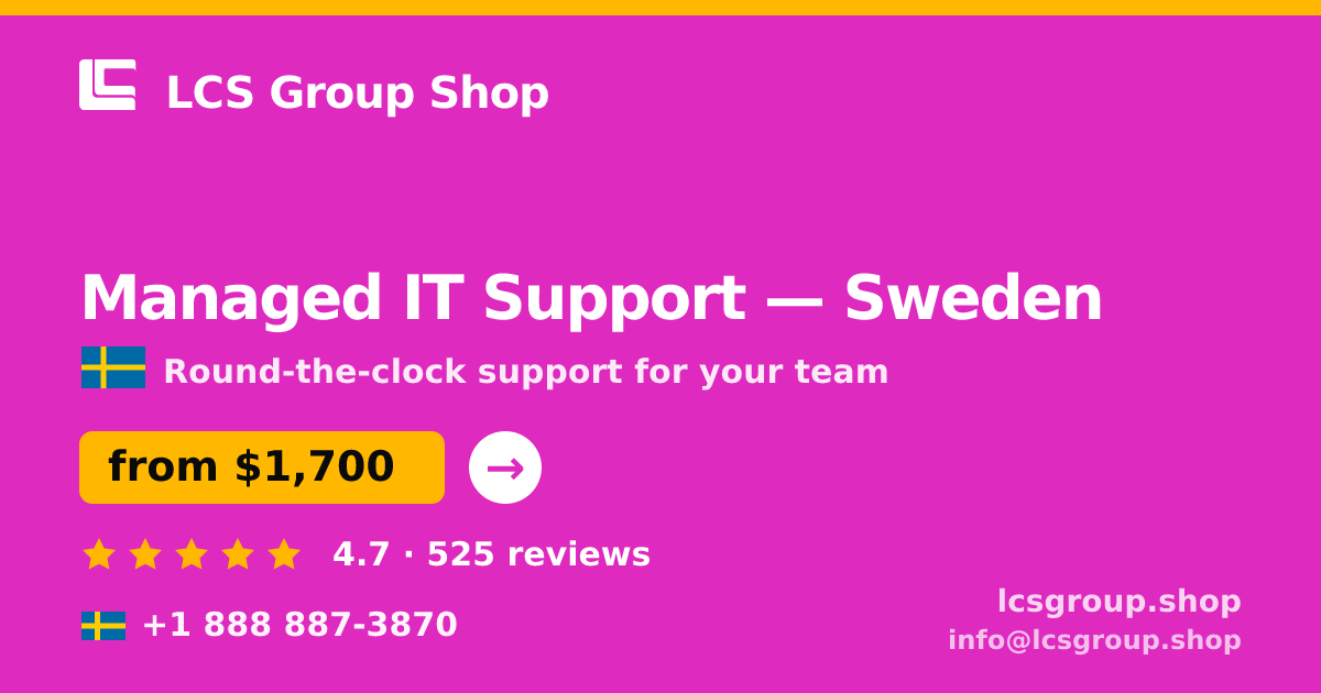 Managed IT Support in Stockholm — from $2,200/mo, rated 4.8/5 by 1852 clients. LCS Group Shop.