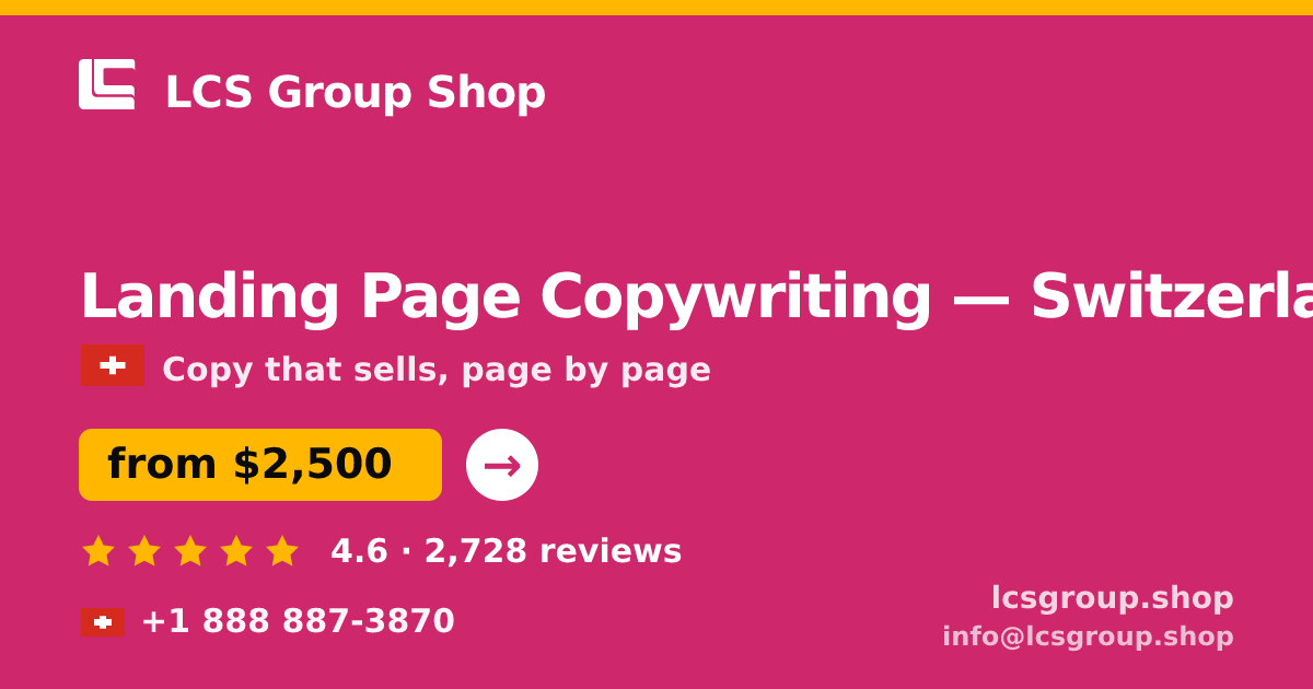 Landing Page Copywriting in Basel — from $2,900, rated 4.8/5 by 2358 clients. LCS Group Shop.