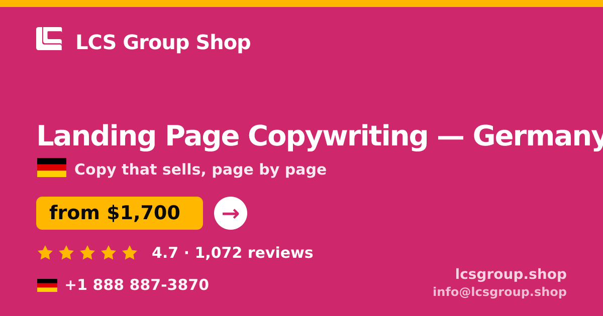 Landing Page Copywriting in Germany — from $1,700, rated 4.7/5 by 1072 clients. LCS Group Shop.